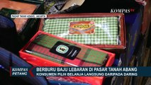 Pasar Tanah Abang Ramai Jelang Lebaran, Omzet Pedagang Naik 70-80 Persen