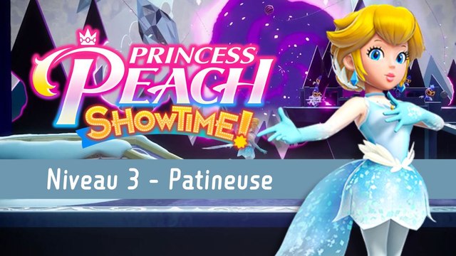 Patineuse Niveau 3 Princess Peach Showtime : Ruban, fragments d'étincelle... Tout trouver dans Glace sombre et scène obscure