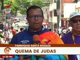 Caracas | Pqa. Santa Rosalía conmemora la tradicional Quema de Judas como acto de fe y reencuentro
