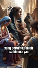 Tiga Bayi Yang Bisa Berbicara