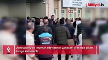 Arnavutköy'de muhtar adaylarının yakınları arasında çıkan kavga kamerada