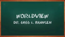 WORLDVIEW — Featuring the voice of Greg L. Bahnsen