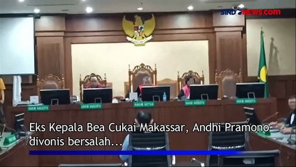 Eks Kepala Bea Cukai Makassar Andhi Pramono Divonis 10 Tahun Bui di Kasus Gratifikasi yang Berawal dari Flexing