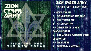 Zion Cyber Army - Fighting For the New Torah (Electronic | Experimental | Trance ☆ Full album)