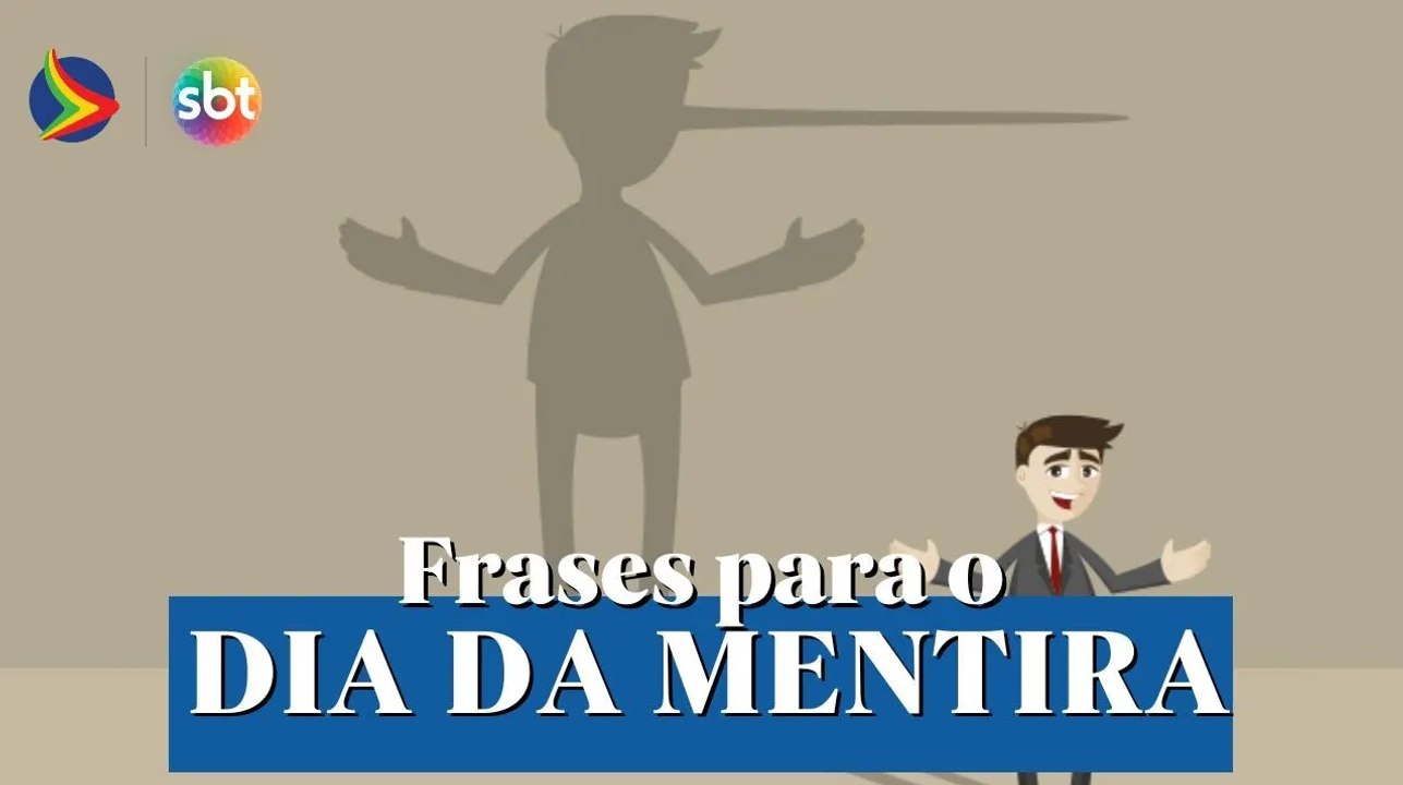 FRASES sobre MENTIRA para mandar no PRIMEIRO DE ABRIL