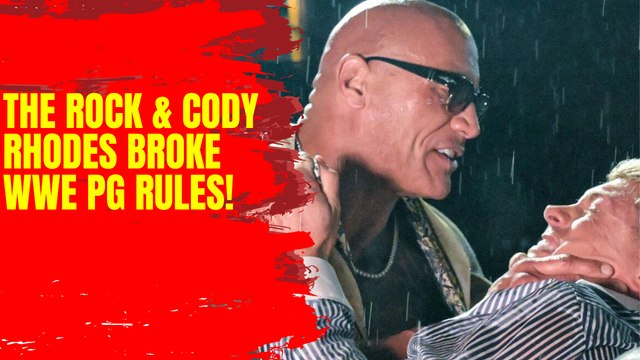 The Rock and Cody Rhodes are proving WWE could be a little non PG
