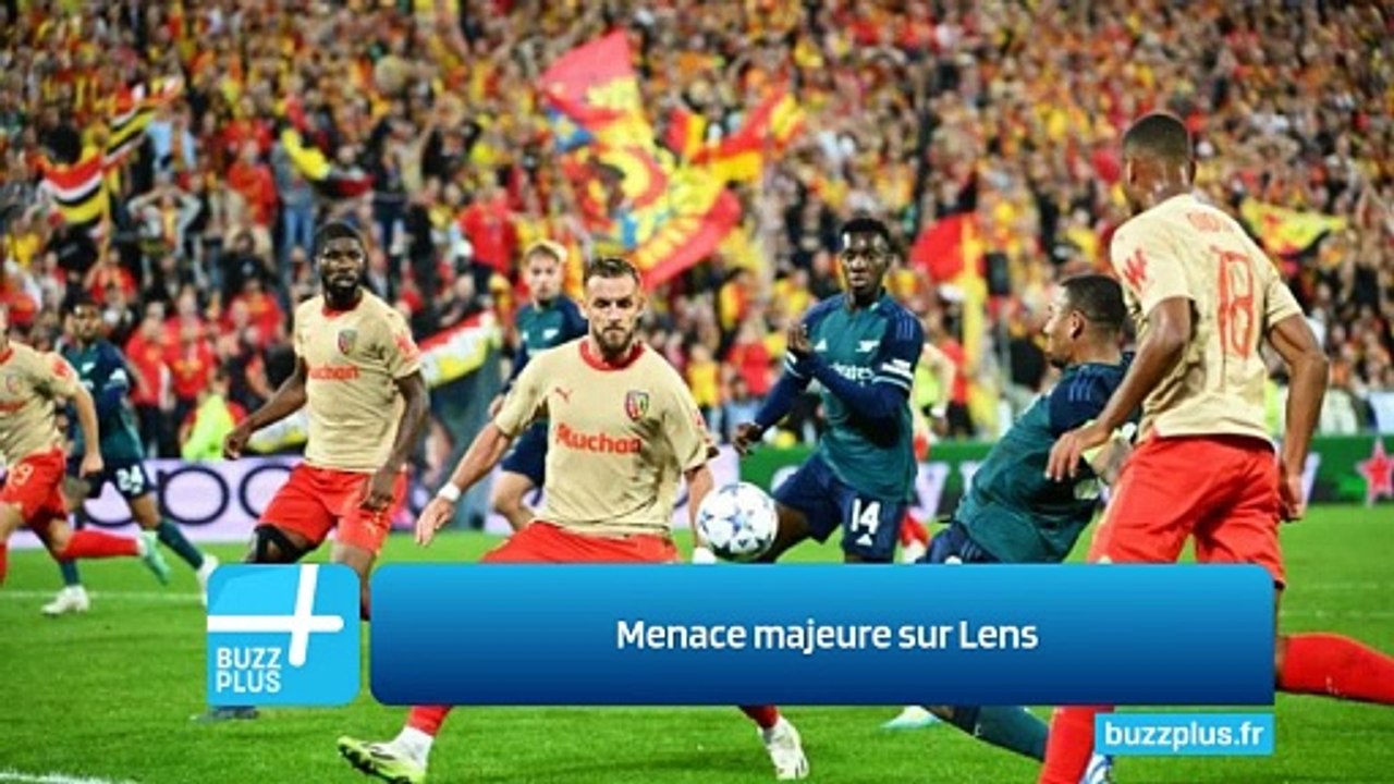 Menace majeure sur Lens