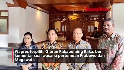 Wacana Pertemuan Prabowo-Megawati, Berikut Tanggapan Gibran