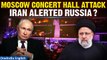 Moscow Attack: Iran alerted Russia to security threat before the concert hall attack | Oneindia