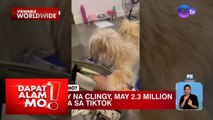 Clingy dog, ayaw paalisin ang kanyang fur mom! | Dapat Alam Mo!