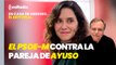 Editorial Luis Herrero: El PSOE-M se persona como acusación popular en la causa contra la pareja de Ayuso