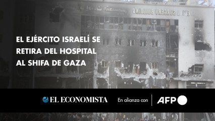 El ejército israelí se retira del hospital Al Shifa de Gaza