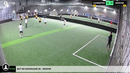 But de marouane 2r - 2roche