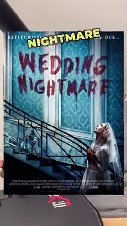 Nuit de noces cauchemardesque - Le film Wedding Nightmare résumé en français