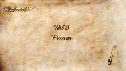 Im Stockwerk über mir wohnt Gott,Teil 8: Frauen