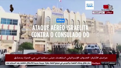 Ataque israelita destrói consulado iraniano em Damasco e mata alta patente militar