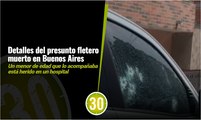 La Policía se pronunció sobre el caso del presunto fletero muerto en intento de hurto en Buenos Aires