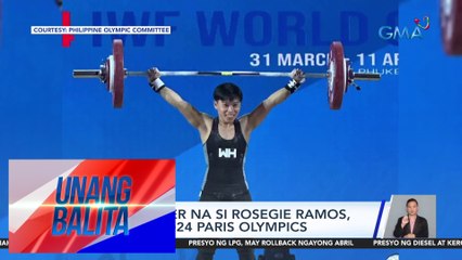 Weightlifter na si Rosegie Ramos, pasok sa 2024 Paris Olympics | UB