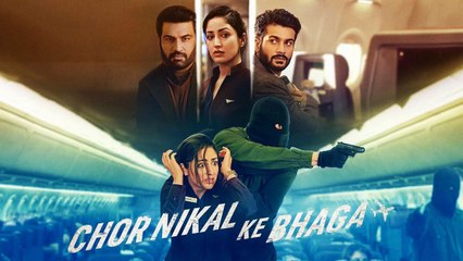 Chor Nikal Ke Bhaga (2023) Hindi HD