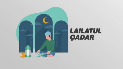 [INFOGRAFIK] Apa Itu Lailatul Qadar?