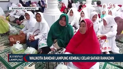 Walikota Bandar Lampung Kembali Gelar Safari Ramadan