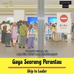 _Gaya Seorang Perantau ‐skip to loafer