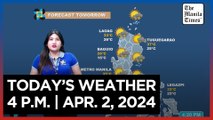 Today's Weather, 4 P.M. | Apr. 2, 2024