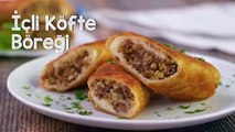 İÇLİ KÖFTE BÖREĞİ  Kapış Kapış Giden Efsane Börek