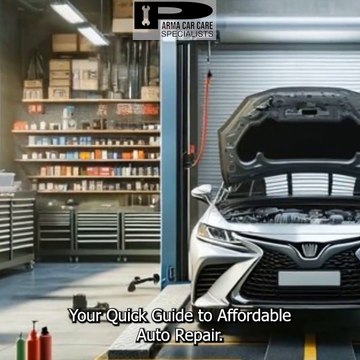 Your Quick Guide to Affordable Auto Repair