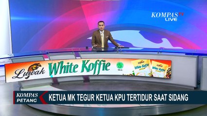 Momen Ketua MK Tegur Ketua KPU Tertidur saat Sidang Sengketa Pilpres