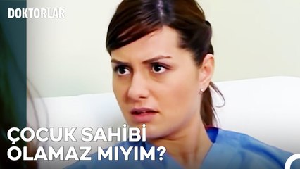 Benim Hayallerim Vardı Jülide - Doktorlar