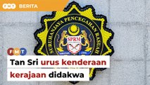 Tan Sri didakwa esok berkait kontrak urus kenderaan kerajaan