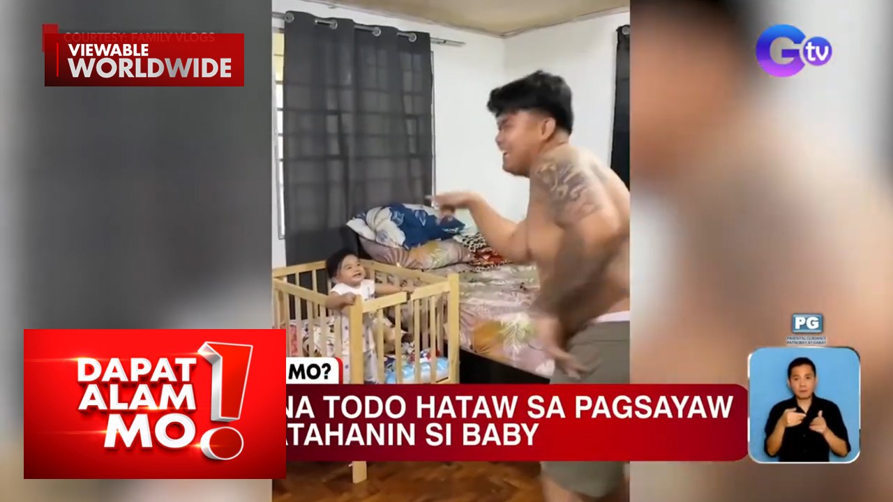Ama, todo-hataw sa pagsayaw para patahanin ang kanyang anak | Dapat Alam Mo!