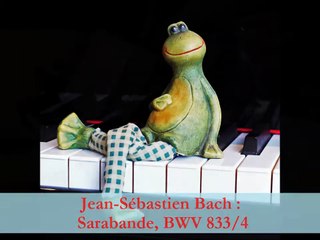 Johann Sebastien Bach : Sarabande, BWV 833/4
