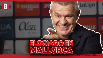 JAVIER AGUIRRE se lleva los elogios DE LA DIRECTIVA de MALLORCA