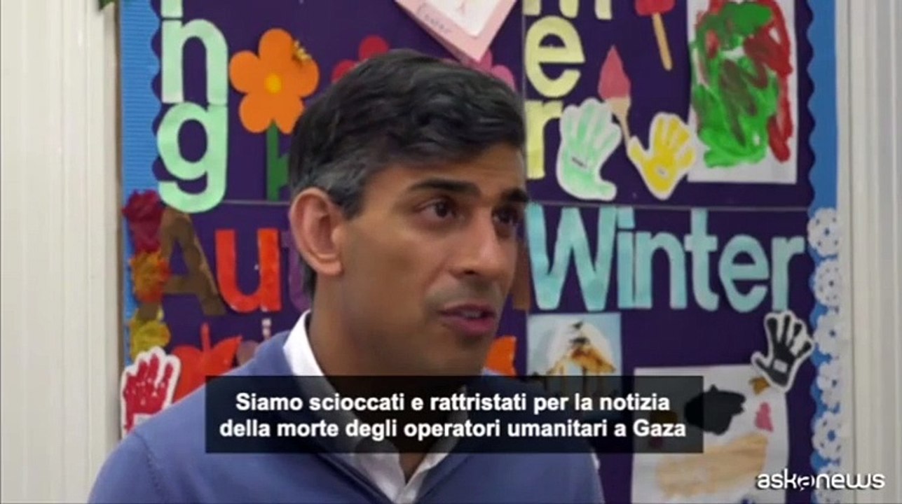 Rishi Sunak: scioccati per la morte degli operatori umanitari a Gaza
