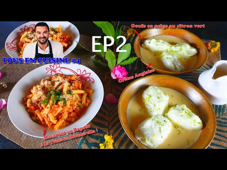 Tous en cuisine #4 Ep2 -  Le ragoût de macaroni et les œufs en neige de Cyril Lignac ! (Exclusivité Dailymotion)