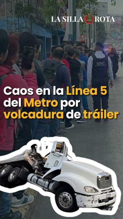 Caos en la Línea 5 del Metro por volcadura de tráiler