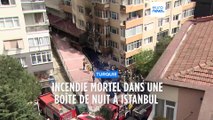 Istanbul : 29 morts dans l'incendie d'une boite de nuit