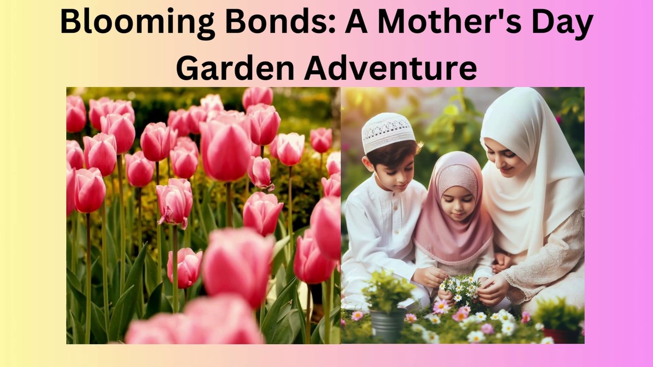 Title: "Blossoming Love: A Mother's Day Story "