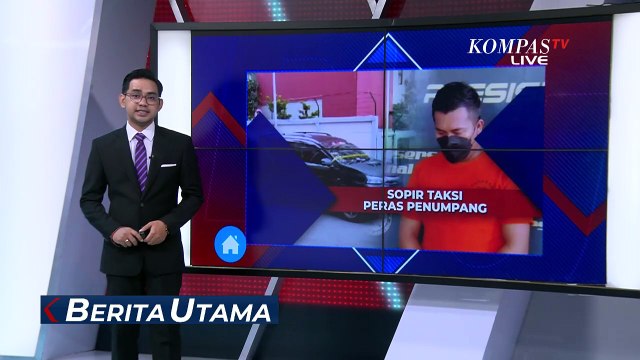 Sopir Taksi Online Peras Penumpang Rp 100 Juta, Polisi: Motifnya Kebutuhan Nikah