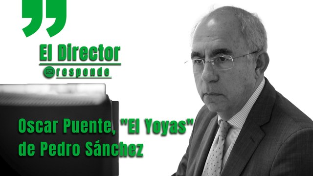 Oscar Puente, El Yoyas de Pedro Sánchez como parachoques contra la Prensa