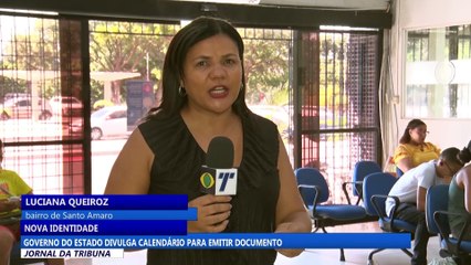 Governo do Estado divulga calendário para emitir documento