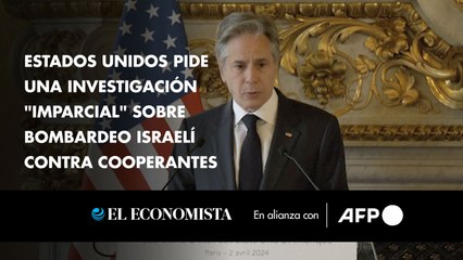 Estados Unidos pide una investigación "imparcial" sobre bombardeo israelí contra cooperantes