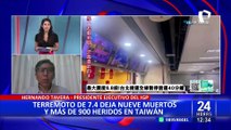 Hernando Tavera sobre sismo en Taiwán: 
