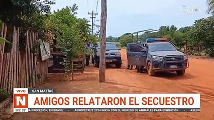 Operativo por secuestro en San Matías