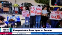 El cuerpo de Ana Rosa continúa en el Semefo de Iguala