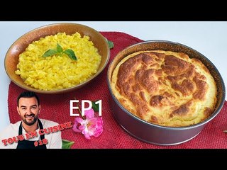 Tous en cuisine #18 Ep1 : Je teste le soufflé au comté et le risotto à la milanaise de Cyril Lignac ! (Exclusivité Dailymotion)