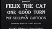 Felix the Cat-Felix in One Good Turn (1929)