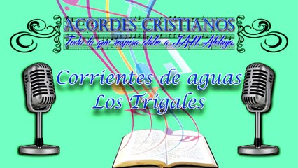 Corrientes de aguas - Los Trigales Pista